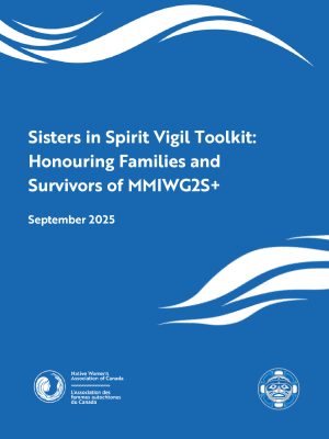 NWAC Sisters in Spirit 2025 Vigil Toolkit EN pdf 1419261